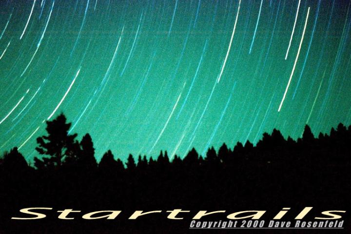 WolfCreek Startrails  © COPYRIGHT2000-2003 DaveRosenfeld